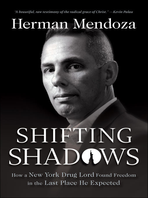 Title details for Shifting Shadows by Herman Mendoza - Available